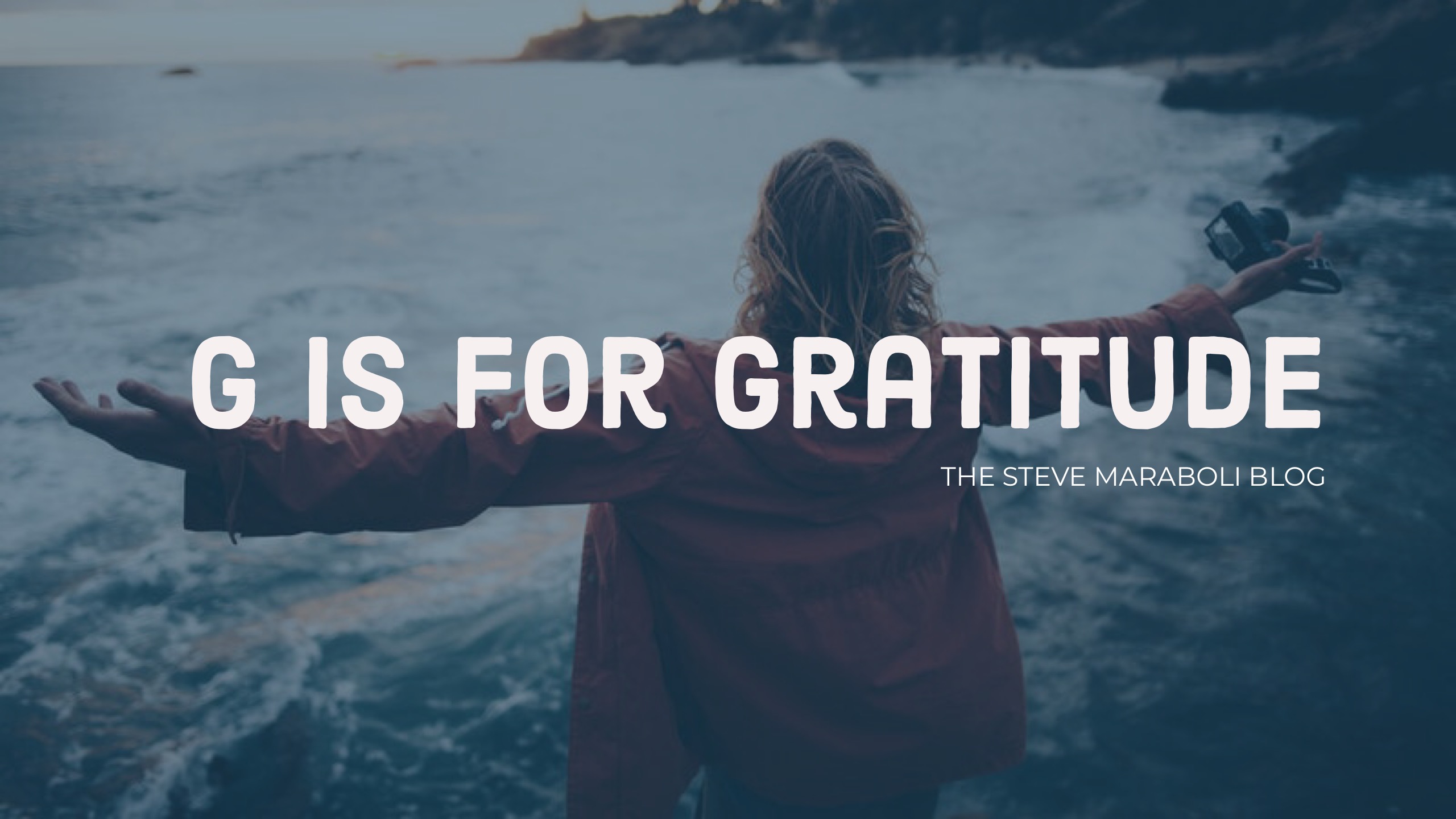 G Is For Gratitude